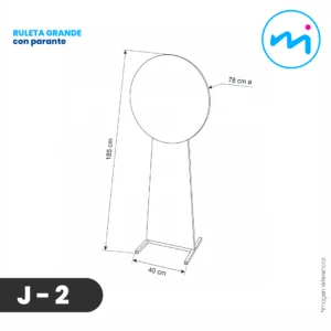 J-2 _ Ruleta grande con parante – B